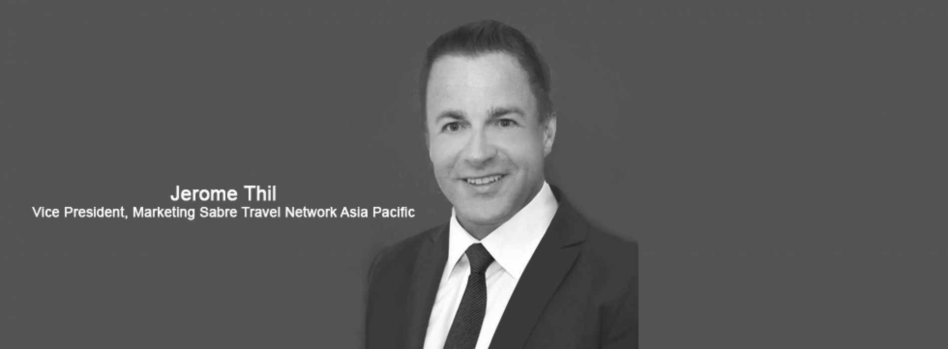 Sabre Travel network adds Jerome Thil to expanding Asia Pacific team