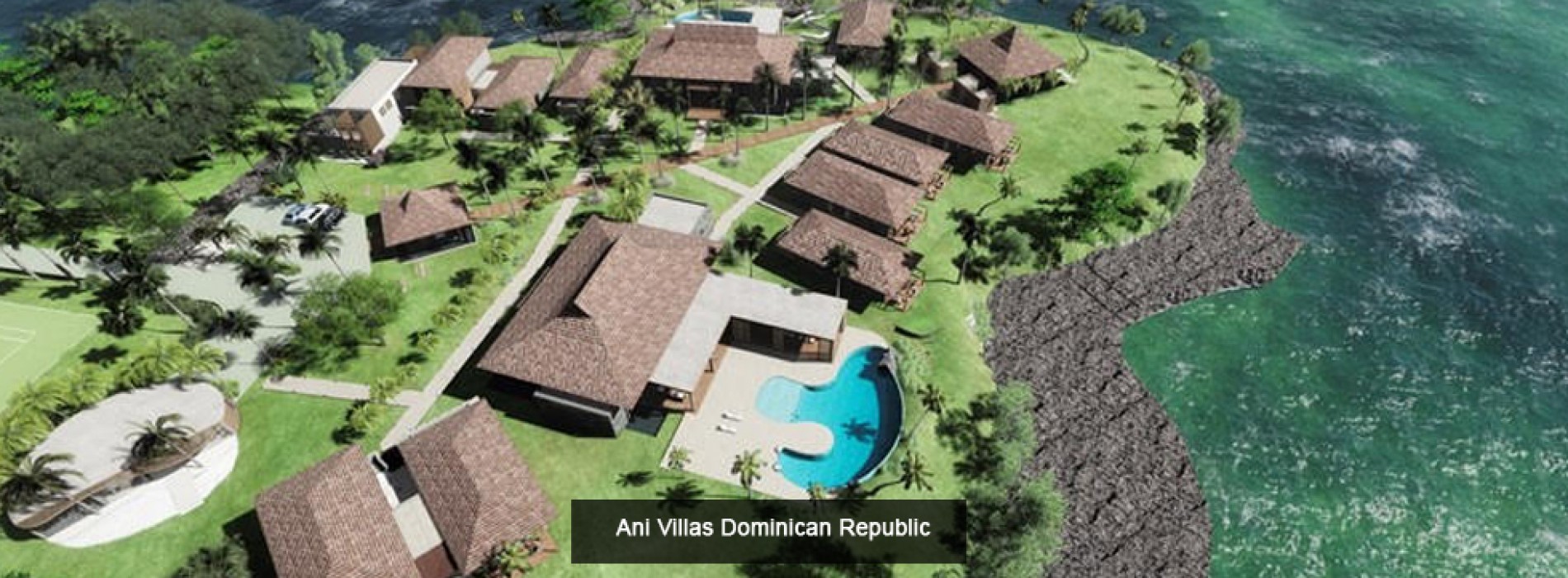 Ani Villas to open Fourth Private Resort in Dominican Republic