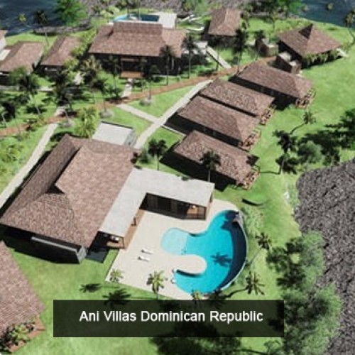 Ani Villas to open Fourth Private Resort in Dominican Republic