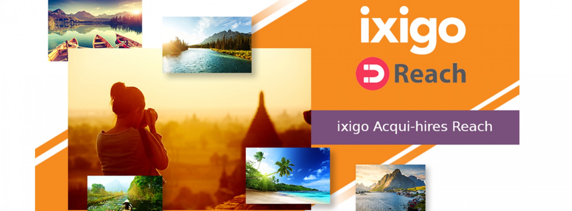 ixigo Acqui-hires Reach a Content Sharing Technology Startup