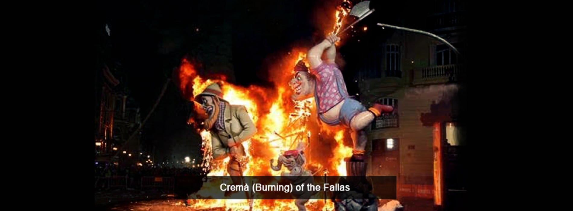 Las Fallas of Valencia declared as Intangible Cultural Heritage by UNESCO