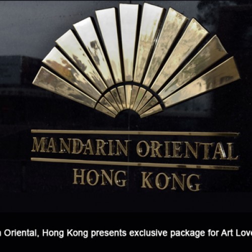 Mandarin Oriental, Hong Kong presents exclusive package for Art Lovers