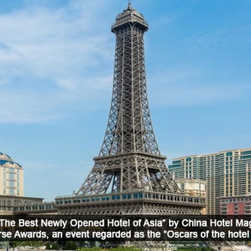 The Parisian Macao wins top title at Prestigious China Hotel Industry Golden Horse Awards