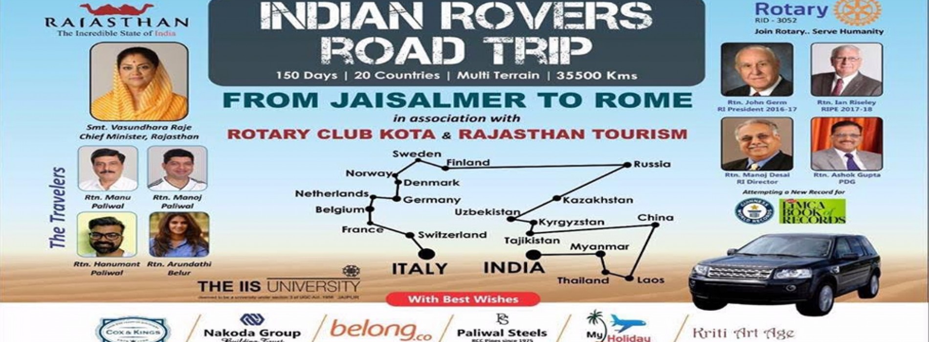 Come be a part of the multi terrain adventure with the Indian Rovers- A 33500 KM road trip of 150 days from India to Italy