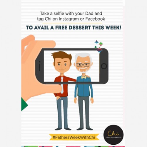 #FathersWeekWithChi at Chi Asian Cookhouse, SDA & Mall of India