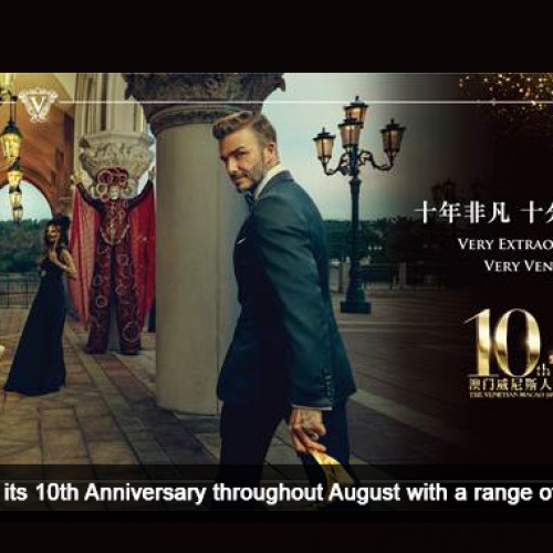 Celebrate The Venetian Macao’s 10th Anniversary this August with Special Offers across the Resort