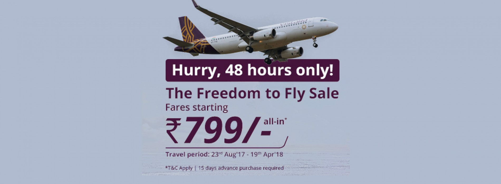 Vistara’s 2-day announces sale, tickets available for as low as Rs 799