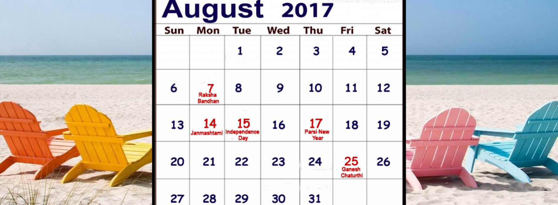 In August, enjoy one long weekend after another