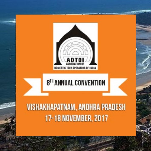 8th ADTOI Annual Convention-cum-Exhibition 2017 at Novotel, Varun Beach, Visakhapatnam on 17/18 November 2017