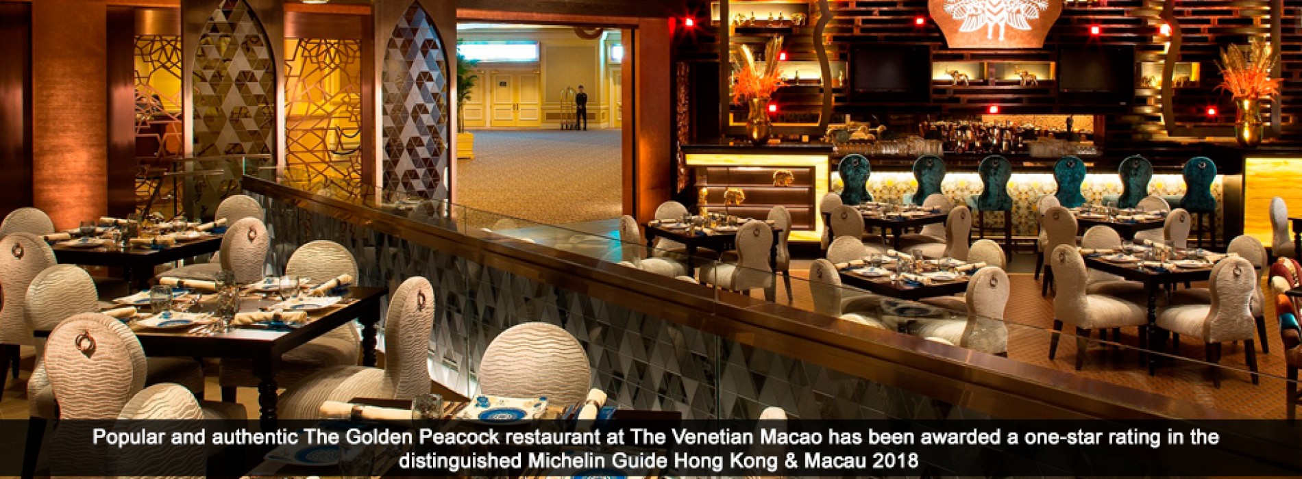 The Golden Peacock at The Venetian Macao Awards Michelin Star for fifth straight year