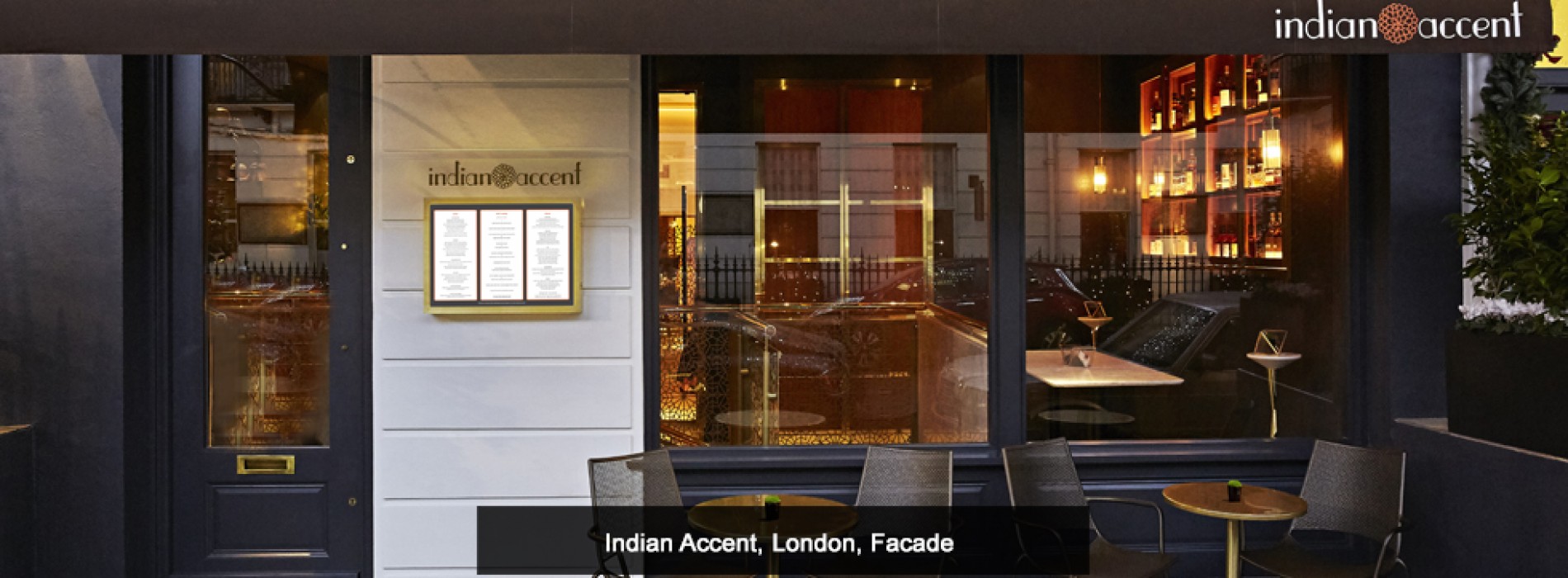 Indian Accent opens in London