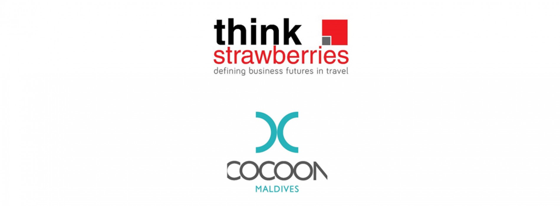 Think Strawberries signs on Cocoon Maldives as its Sales, Marketing and PR & Media Representative for India and the Middle East