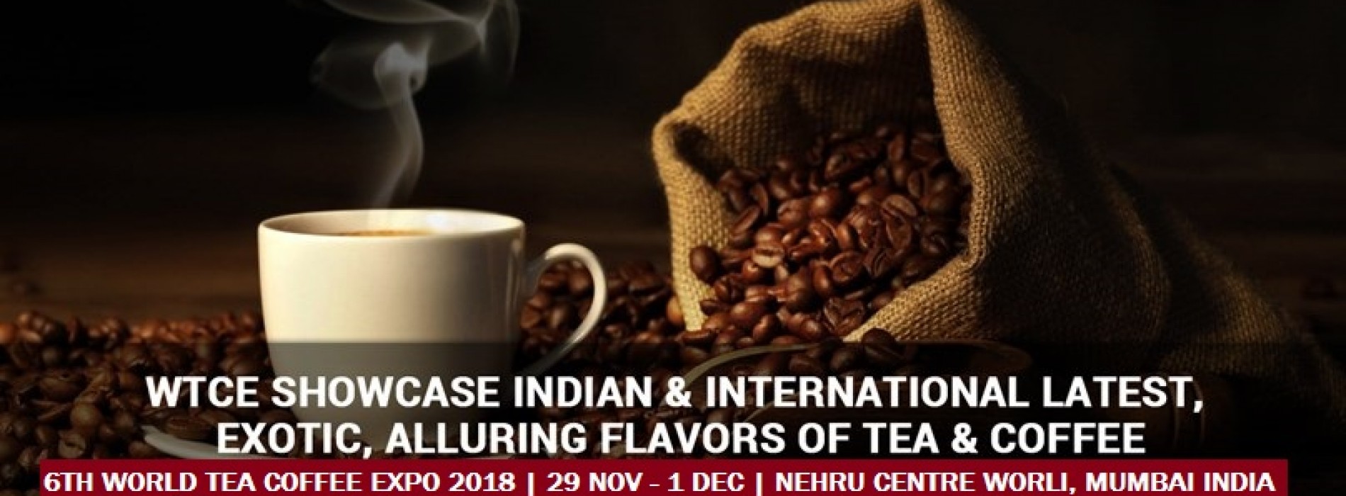 World Tea Coffee Expo 2018 to be held at new venue spread over 2 floors in Mumbai