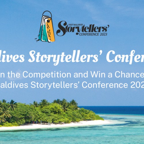 Visit Maldives Storytellers’ Conference 2023 Social Media Competition kicks off with 50+ Free Trips to the Maldives